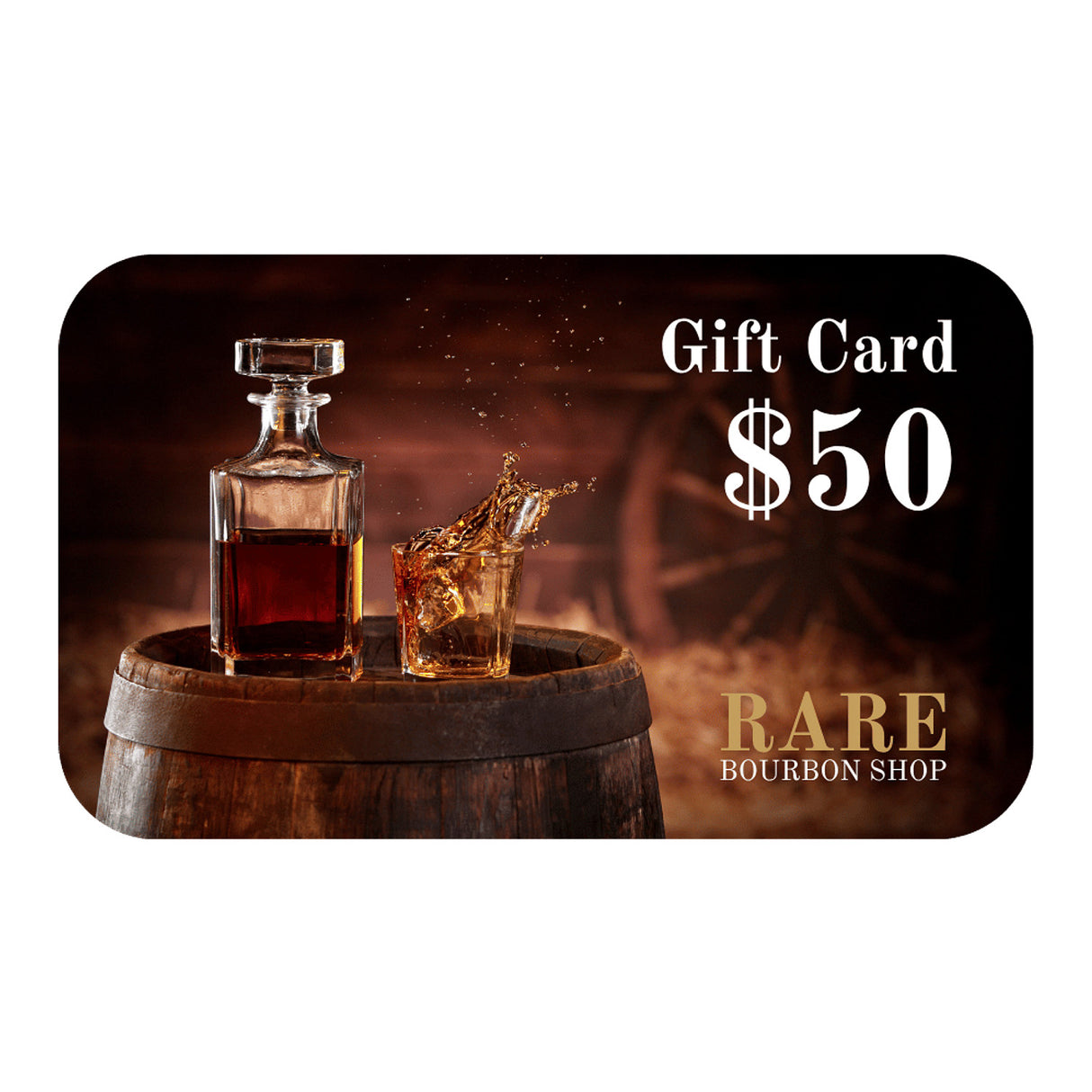 Rare Bourbon Shop E-Gift Card